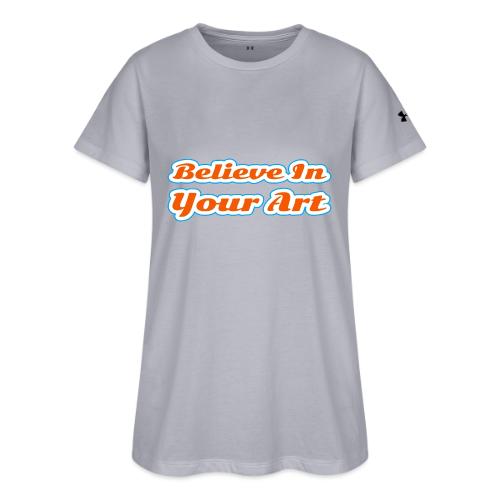 Believe in Your Art — Creative Glow Script - Under Armour Women's Athletic 2.0 T-Shirt