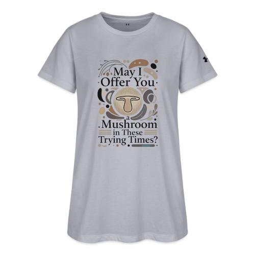 Mushroom in These Trying Times T-Shirt - Under Armour Women's Athletic 2.0 T-Shirt