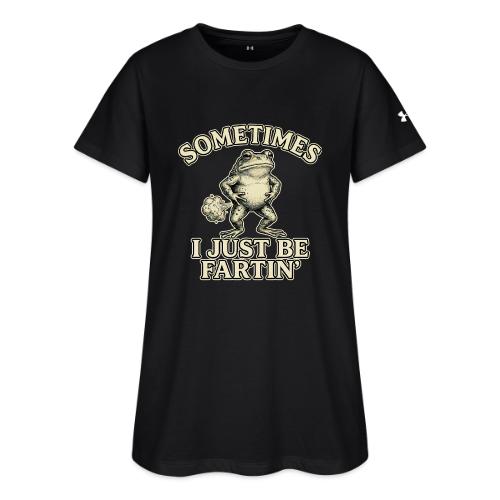 Sometimes I Just Be Fartin Funny Frog Shirt - Under Armour Women's Athletic 2.0 T-Shirt