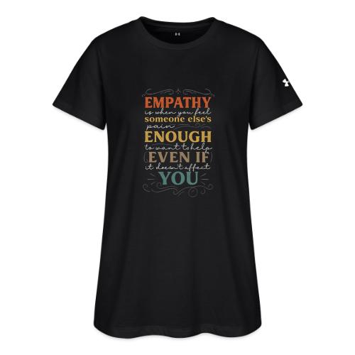 Empathy Quote Chalkboard Style Inspirational T-Shi - Under Armour Women's Athletic 2.0 T-Shirt