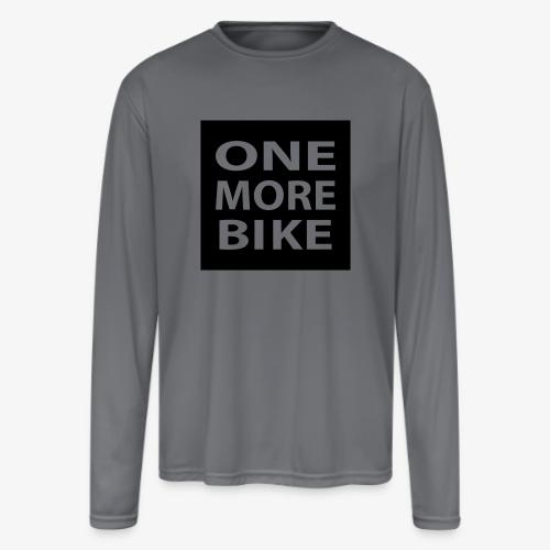 One More Bike - Men's Moisture Wicking Performance Long Sleeve T-Shirt
