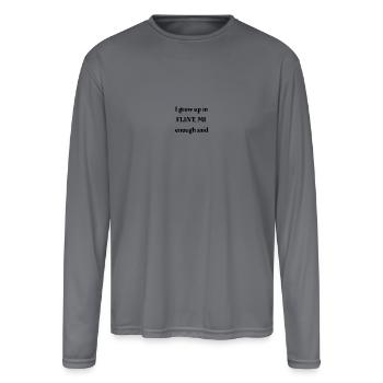 I grew up in flint - Men's Moisture Wicking Performance Long Sleeve T-Shirt - gray - Front