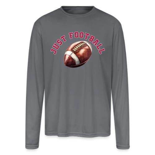 Just Football - Men's Moisture Wicking Performance Long Sleeve T-Shirt