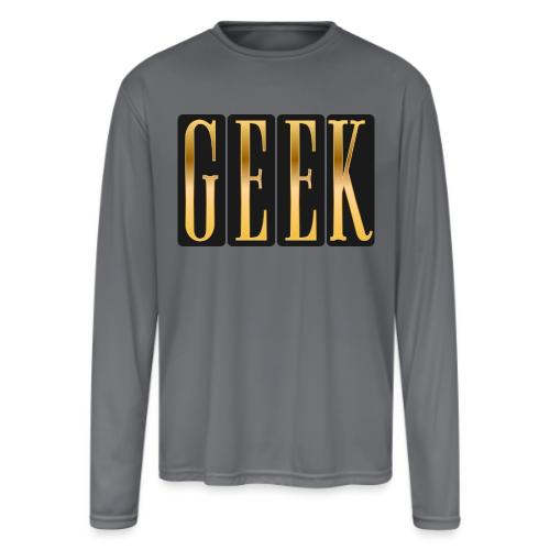 Proudly Geek - Men's Moisture Wicking Performance Long Sleeve T-Shirt