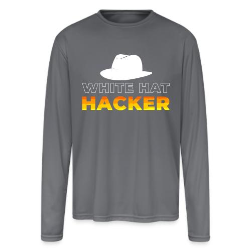 White Hat Hacker - Men's Moisture Wicking Performance Long Sleeve T-Shirt