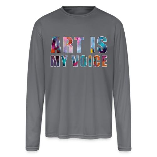 Art Is My Voice - Men's Moisture Wicking Performance Long Sleeve T-Shirt