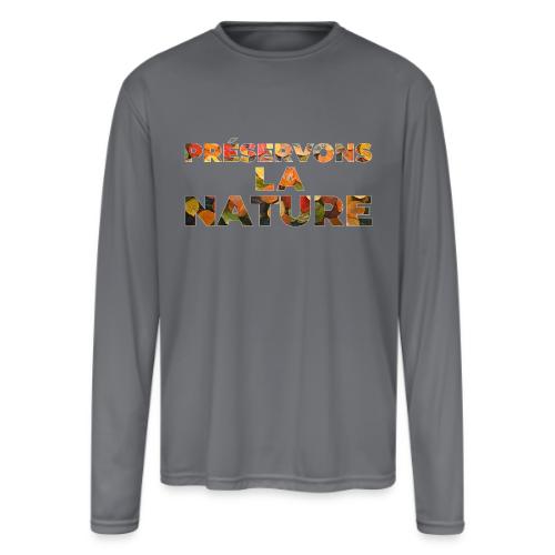 Preserving nature - Men's Moisture Wicking Performance Long Sleeve T-Shirt