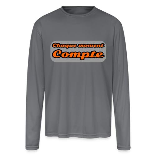 Every moment counts - Men's Moisture Wicking Performance Long Sleeve T-Shirt