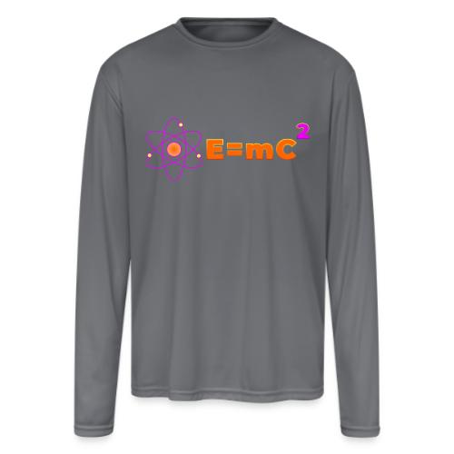 E = mc² - Men's Moisture Wicking Performance Long Sleeve T-Shirt