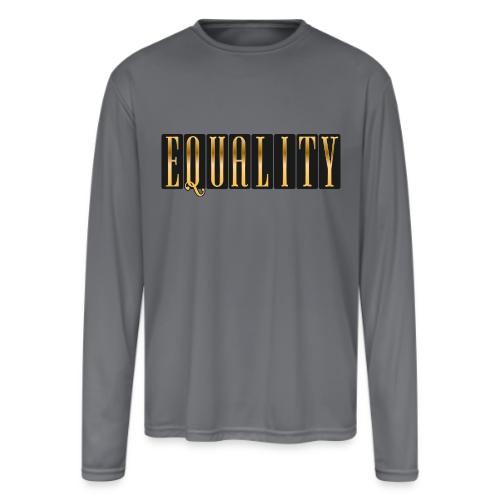 Golden Equality - Men's Moisture Wicking Performance Long Sleeve T-Shirt