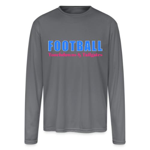 Football Touchdowns & Tailgates Design - Men's Moisture Wicking Performance Long Sleeve T-Shirt
