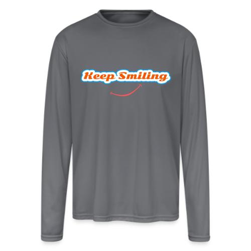 Keep Smiling Positive Vibes Graphic - Men's Moisture Wicking Performance Long Sleeve T-Shirt