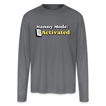 Nanny Mode Activated - Men's Moisture Wicking Performance Long Sleeve T-Shirt - gray - Front