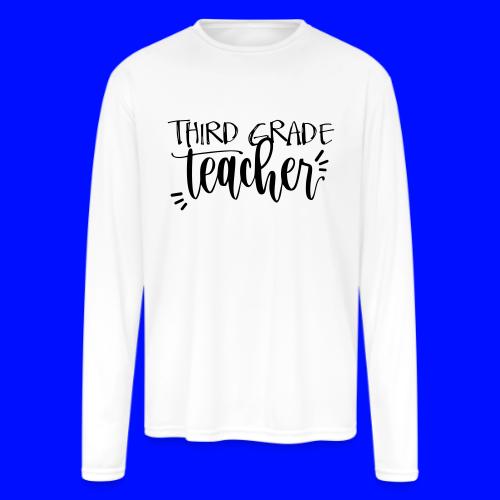 Third Grade Teacher T-Shirts - Men's Moisture Wicking Performance Long Sleeve T-Shirt
