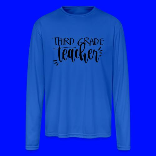 Third Grade Teacher T-Shirts - Men's Moisture Wicking Performance Long Sleeve T-Shirt