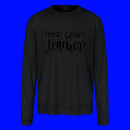 Third Grade Teacher T-Shirts - Men's Moisture Wicking Performance Long Sleeve T-Shirt