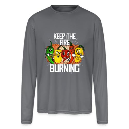 keep the fire burning - Men's Moisture Wicking Performance Long Sleeve T-Shirt