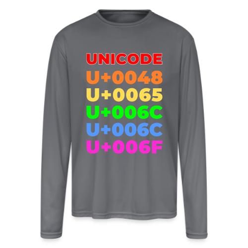 Hello, in unicode - Men's Moisture Wicking Performance Long Sleeve T-Shirt
