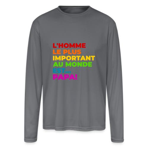 Dad: The Most Precious Man in the World - Men's Moisture Wicking Performance Long Sleeve T-Shirt