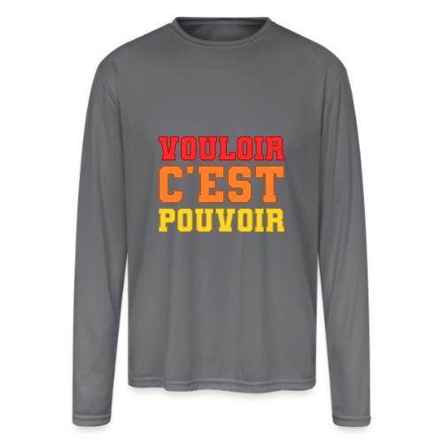 Where there's a will there's a way - Men's Moisture Wicking Performance Long Sleeve T-Shirt