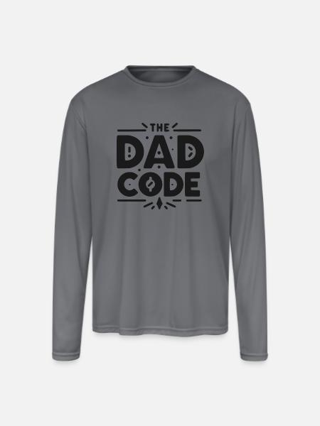 The Dad Code - Men's Moisture Wicking Performance Long Sleeve T-Shirt - gray