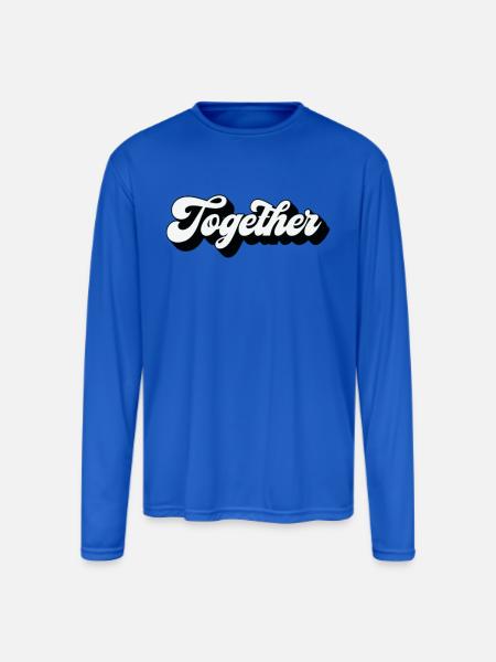 Together - Men's Moisture Wicking Performance Long Sleeve T-Shirt - royal blue