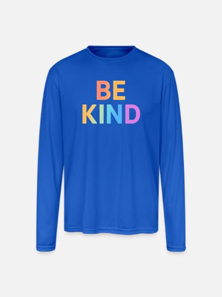 Be Kind Gradient Letters - Men's Moisture Wicking Performance Long Sleeve T-Shirt - royal blue
