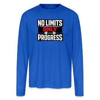 No Limits Only Progress Gym Motivation T-Shirt - Men's Moisture Wicking Performance Long Sleeve T-Shirt - royal blue - Front