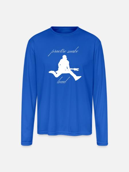Practise_Make_Loud_-1- - Men's Moisture Wicking Performance Long Sleeve T-Shirt - royal blue