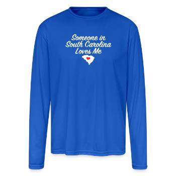 Someone in South Carolina Loves Me Family - Men's Moisture Wicking Performance Long Sleeve T-Shirt - royal blue - Front
