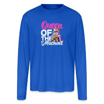 Queen Of The Machine Slot Casino Gambling Jackpot - Men's Moisture Wicking Performance Long Sleeve T-Shirt - royal blue - Front
