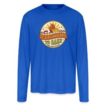 Good Day to Bake Badge - Men's Moisture Wicking Performance Long Sleeve T-Shirt - royal blue - Front