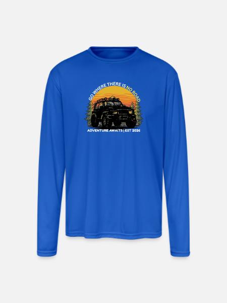 GO_WHERE_THERE_IS NO ROAD - Men's Moisture Wicking Performance Long Sleeve T-Shirt - royal blue