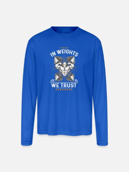 Weights We Trust Gym Emblem - Men's Moisture Wicking Performance Long Sleeve T-Shirt - royal blue