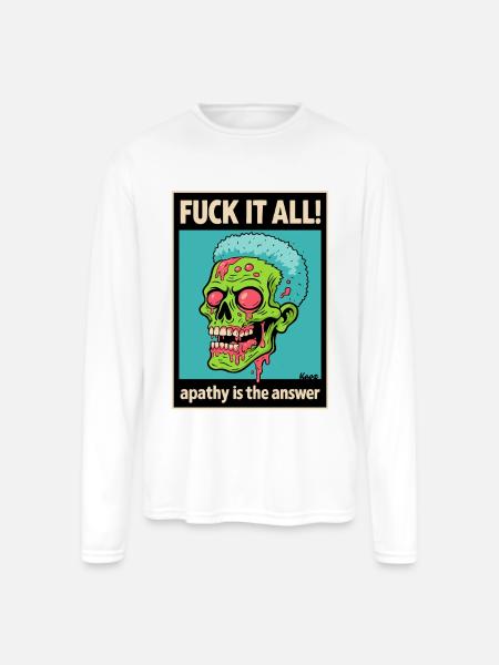 Apathy Skull Graphic with Bold Text - Men's Moisture Wicking Performance Long Sleeve T-Shirt - white