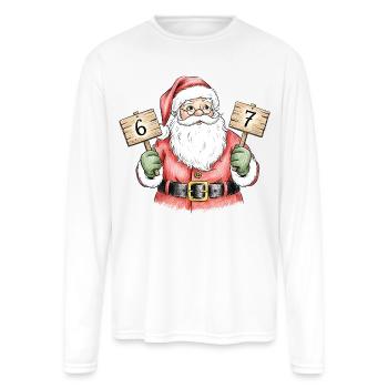 67 Santa Six Seven Funny Christmas 6 7 Meme - Men's Moisture Wicking Performance Long Sleeve T-Shirt - white - Front