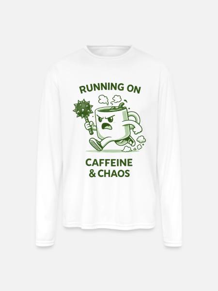 Running on Caffeine & Chaos - Men's Moisture Wicking Performance Long Sleeve T-Shirt - white