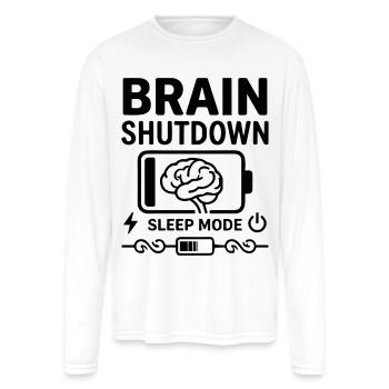 Brain Shutdown Sleep Mode Humor Empty Battery - Men's Moisture Wicking Performance Long Sleeve T-Shirt - white - Front