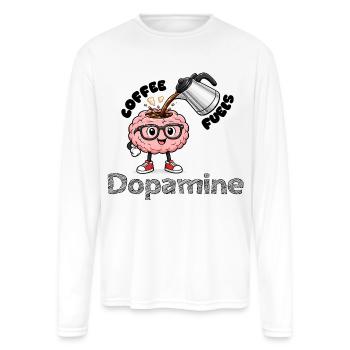 Coffee Fuels Dopamine T-Shirt | coffee lover gift - Men's Moisture Wicking Performance Long Sleeve T-Shirt - white - Front