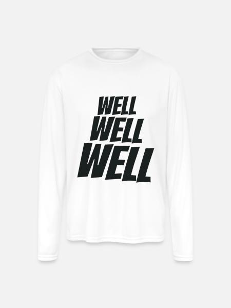 Well Well Well Wellness - Men's Moisture Wicking Performance Long Sleeve T-Shirt - white
