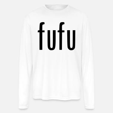 fufu' Men's Tall T-Shirt | Spreadshirt