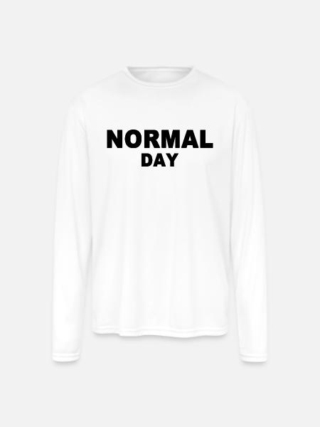normal day - Men's Moisture Wicking Performance Long Sleeve T-Shirt - white