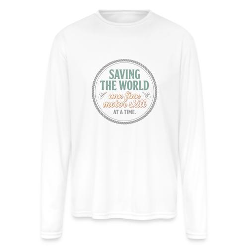 Saving the World: Fine Motor Skills Hero - Men's Moisture Wicking Performance Long Sleeve T-Shirt