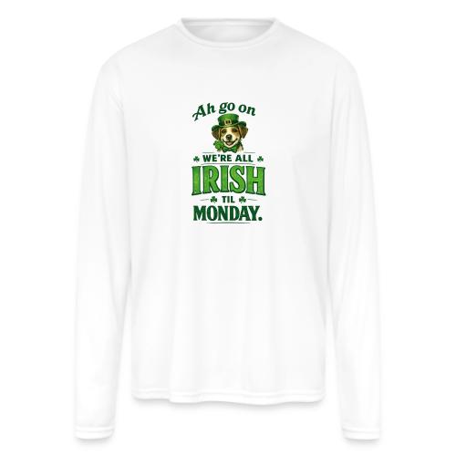 St. Patrick’s Day Dog T-Shirt – We’re All Irish - Men's Moisture Wicking Performance Long Sleeve T-Shirt