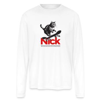 Cool Cat Skateboard with cute Boy Name NICK - Men's Moisture Wicking Performance Long Sleeve T-Shirt - white - Front