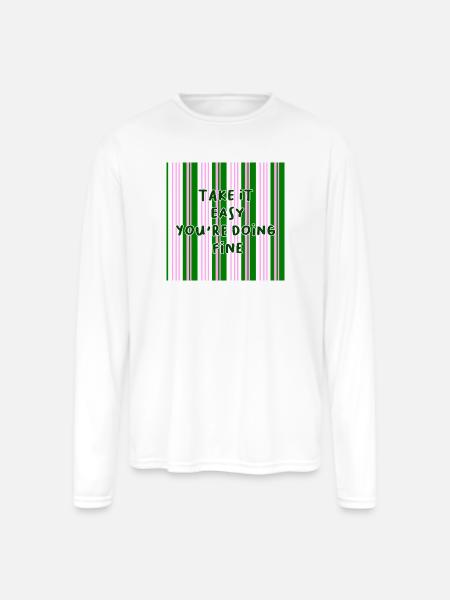 Take It Easy Encouragement Stripes - Men's Moisture Wicking Performance Long Sleeve T-Shirt - white