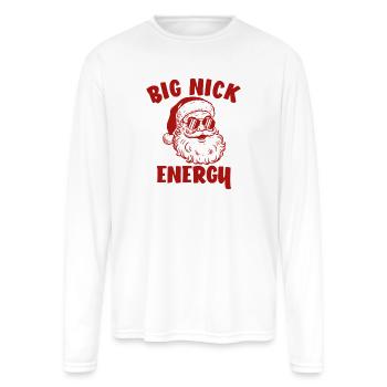 Santa Claus Funny Christmas Big Nick Energy - Men's Moisture Wicking Performance Long Sleeve T-Shirt - white - Front
