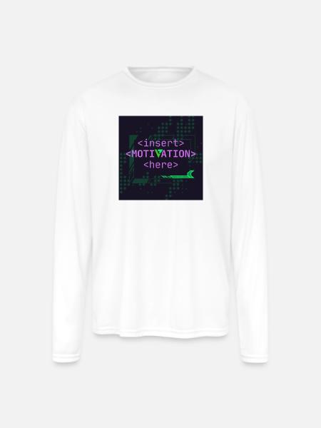 Motivation Slot - Men's Moisture Wicking Performance Long Sleeve T-Shirt - white