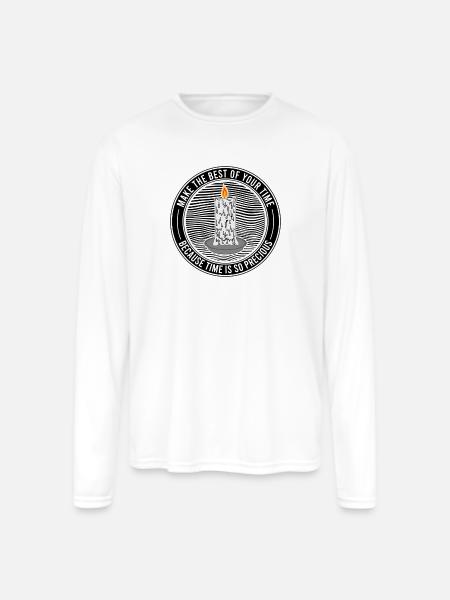 Time Is Precious Candle Quote - Men's Moisture Wicking Performance Long Sleeve T-Shirt - white