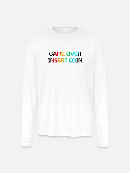 Game Over Insert Coin - Men's Moisture Wicking Performance Long Sleeve T-Shirt - white